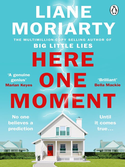 Title details for Here One Moment by Liane Moriarty - Available